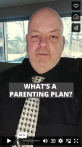 What's a parenting plan?